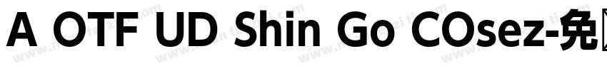 A OTF UD Shin Go COsez字体转换